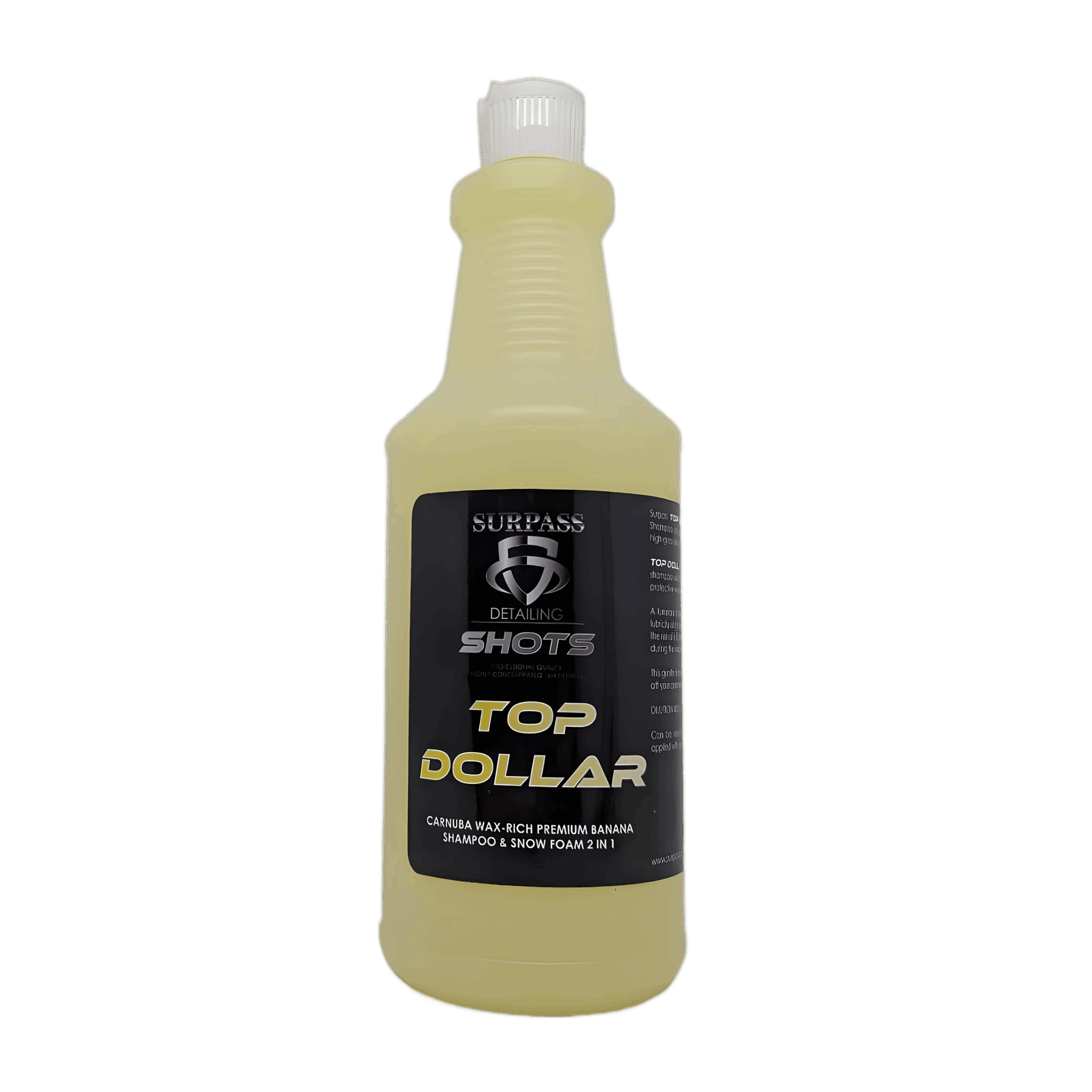 TOP-DOLLAR-1L.png Surpass Shots TOP DOLLAR Carnuba Wax Rich Premium Banana Shampoo and Snowfoam 2 in 1 1L - Image 1